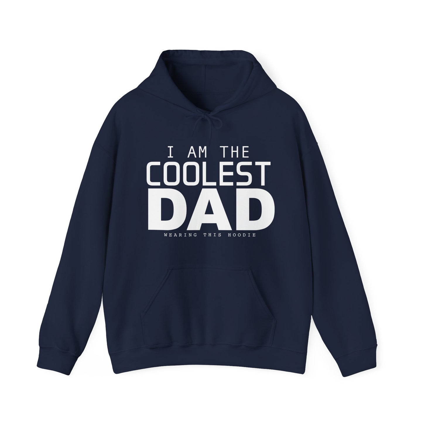 COOLEST DAD Hoodie