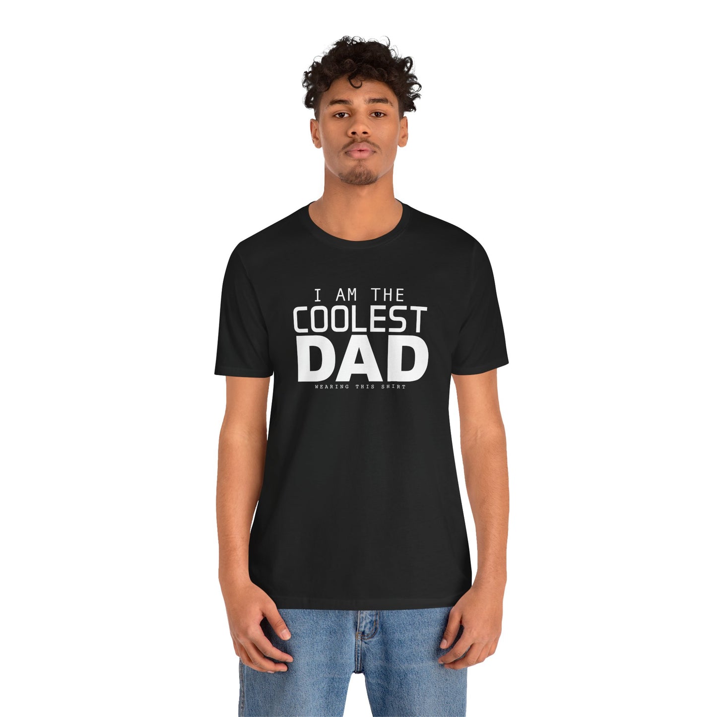 Coolest Dad Shirt