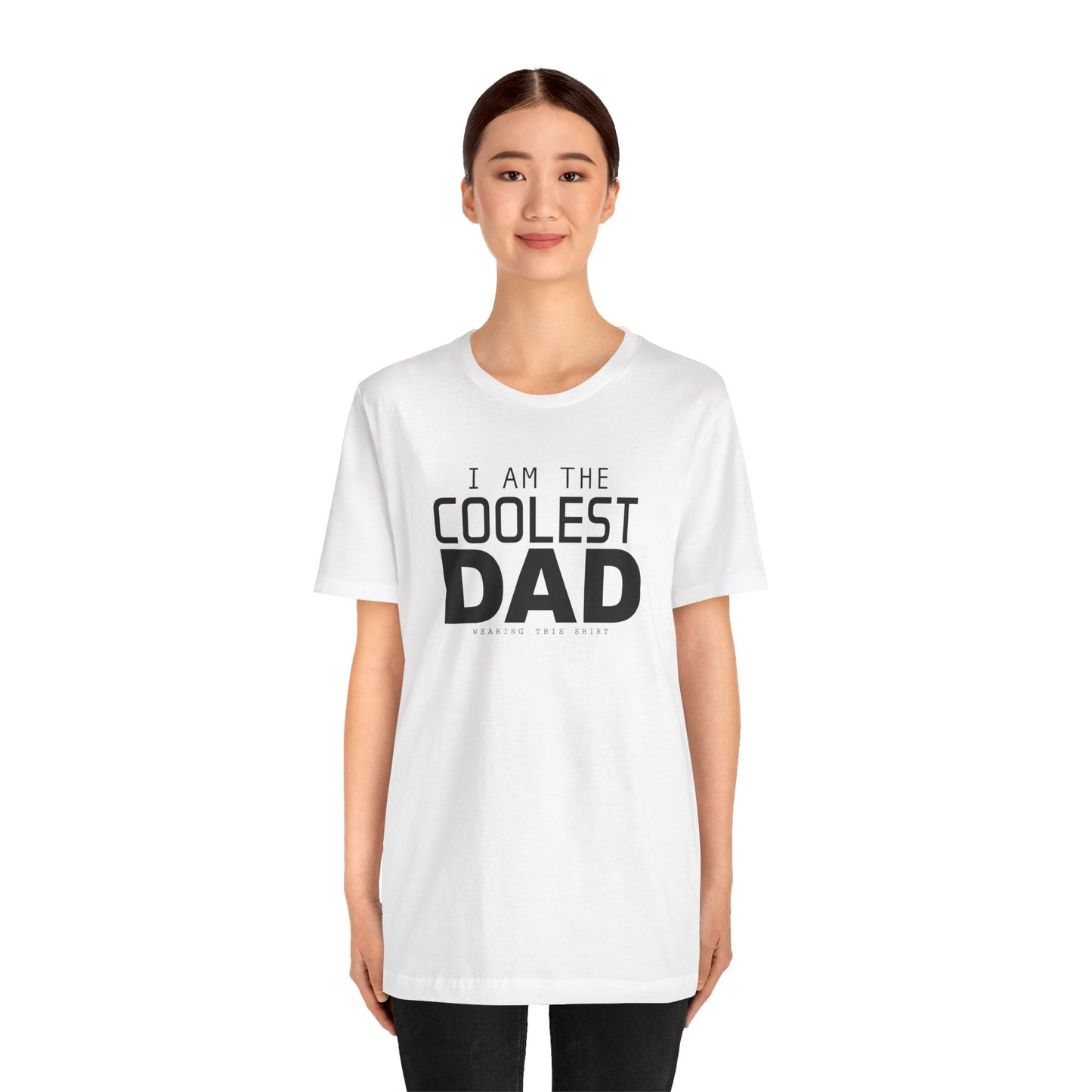 Coolest Dad Shirt