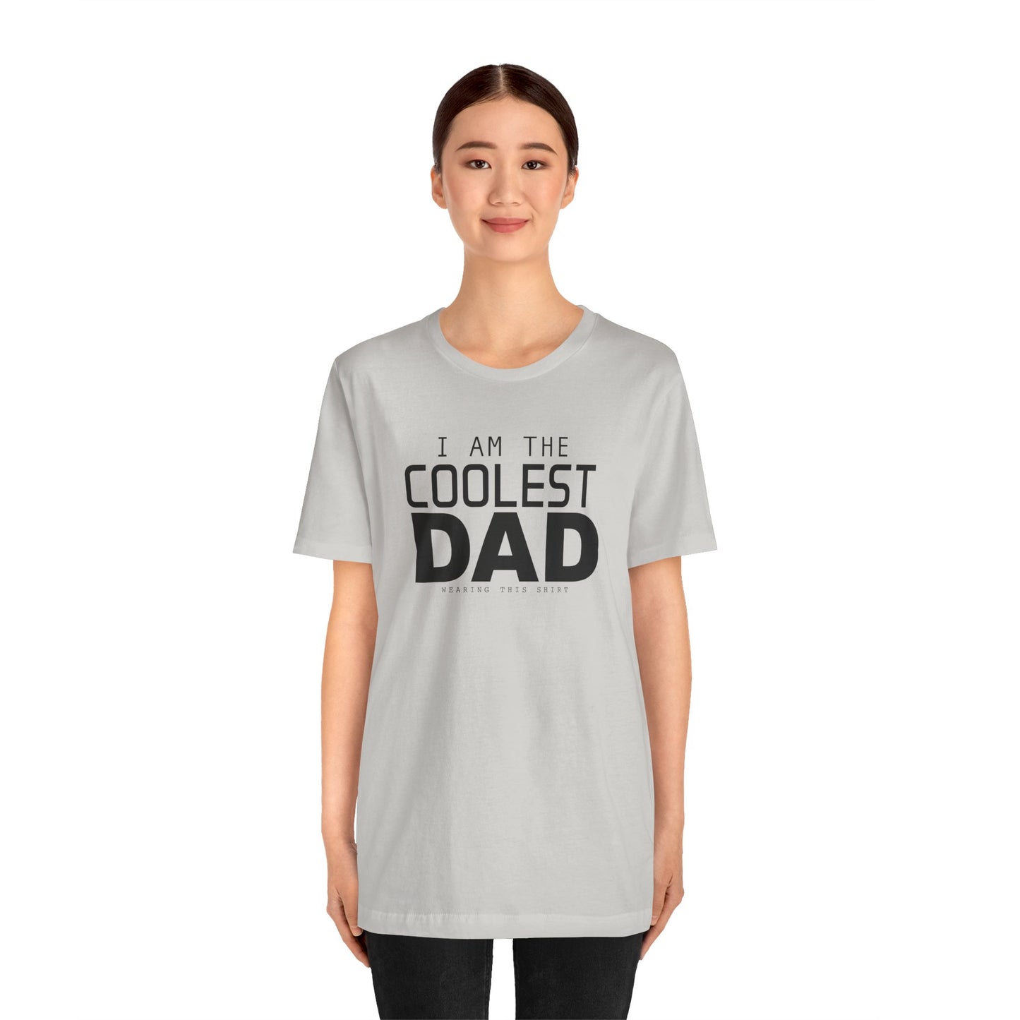 Coolest Dad Shirt