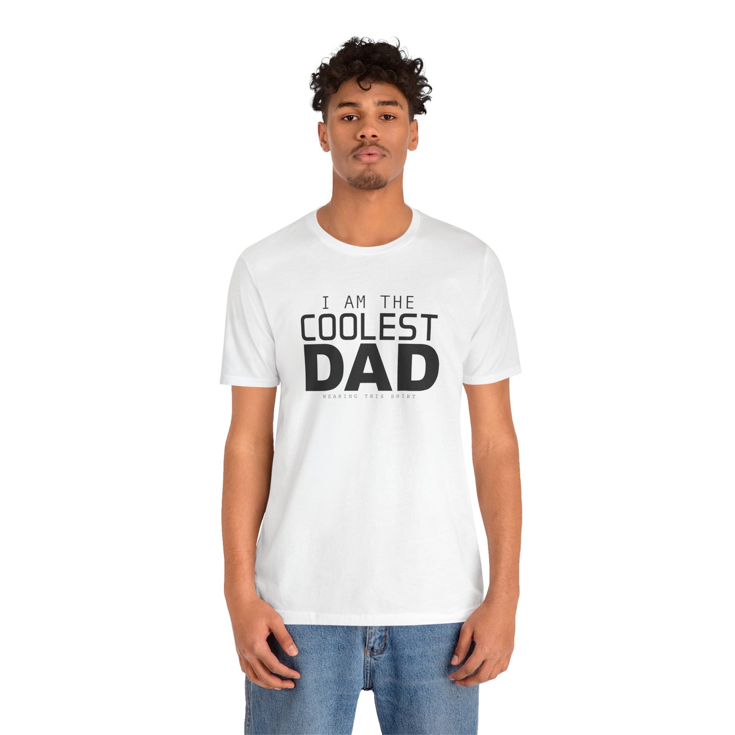 Coolest Dad Shirt